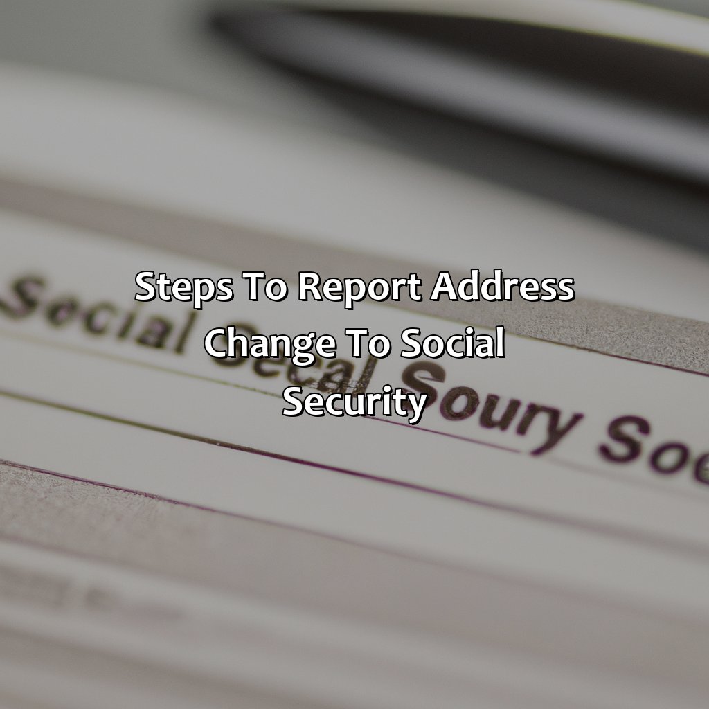 Steps to Report Address Change to Social Security-how to report address change to social security?, 