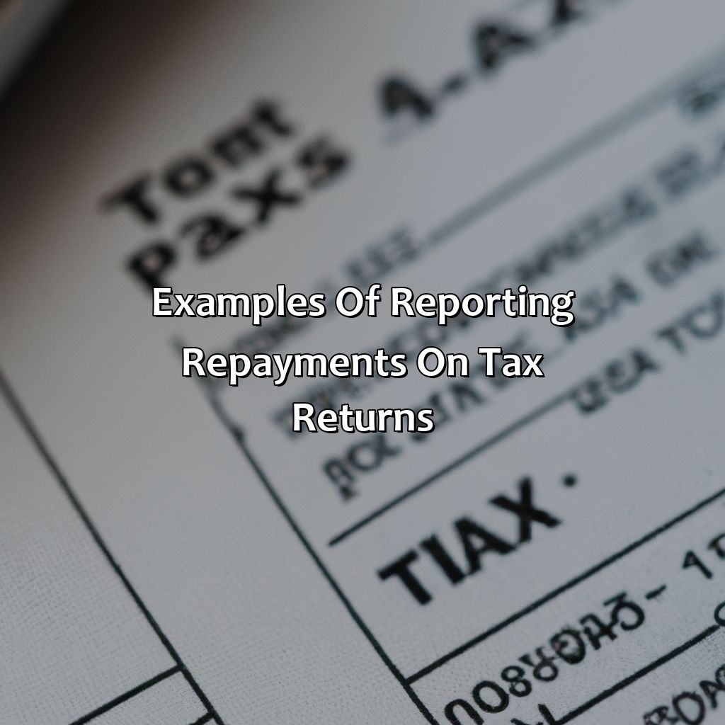 Examples of Reporting Repayments on Tax Returns-how to report repayment of social security benefits on tax return?, 