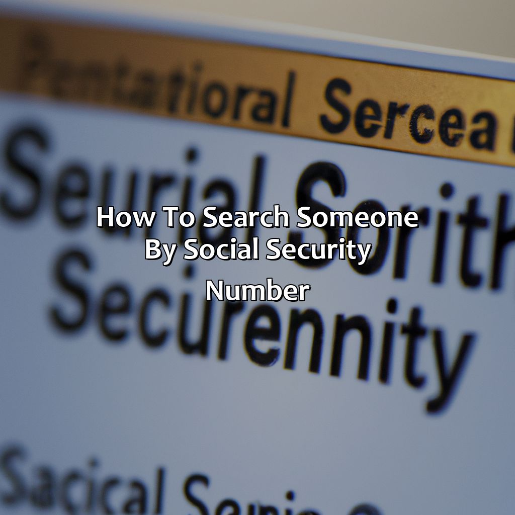 How To Search Someone By Social Security Number?