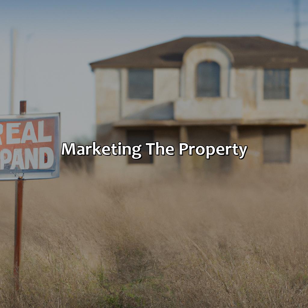 Marketing the Property-how to sell vacant investment property in fort worth tx?, 