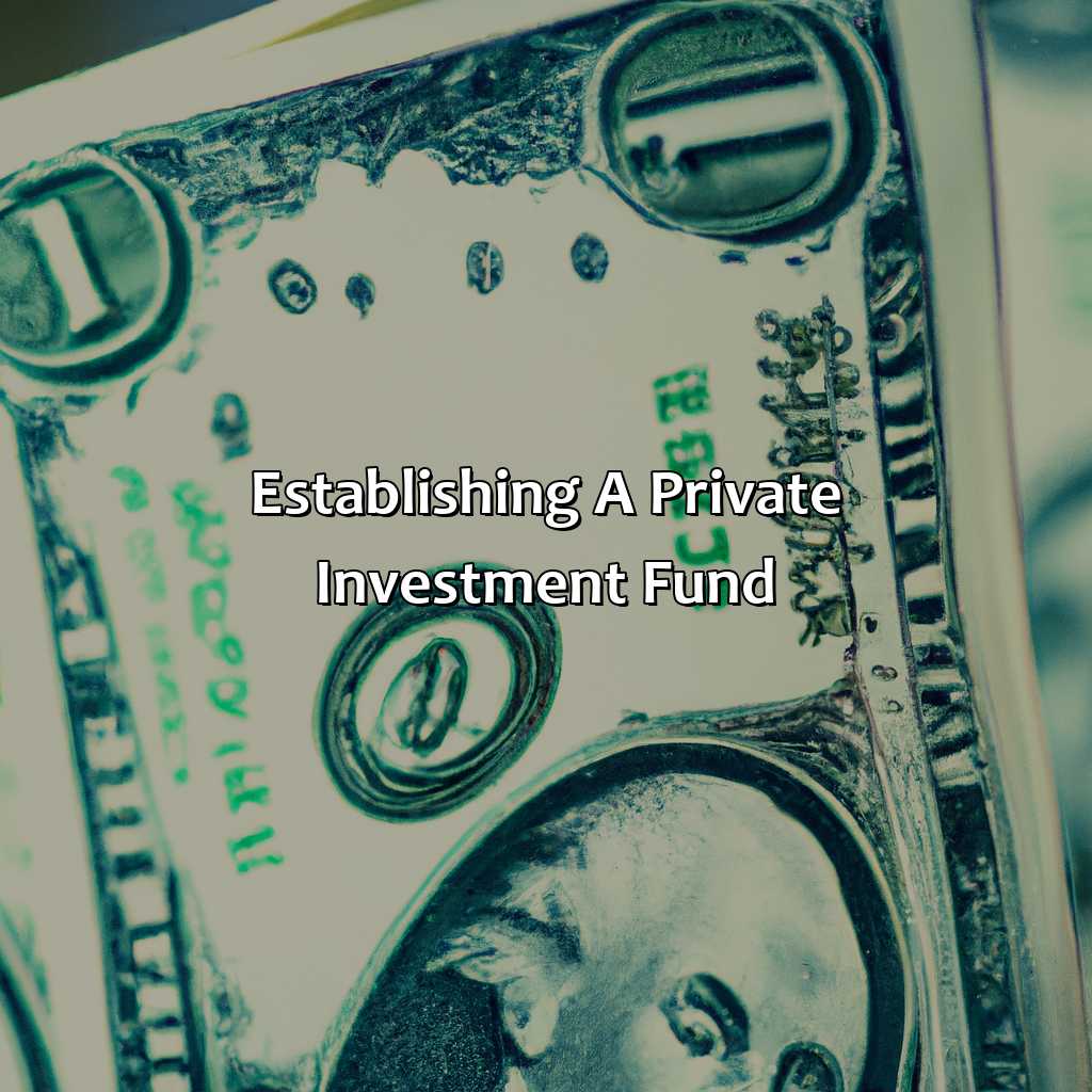 Establishing a Private Investment Fund-how to start a private investment fund?, 