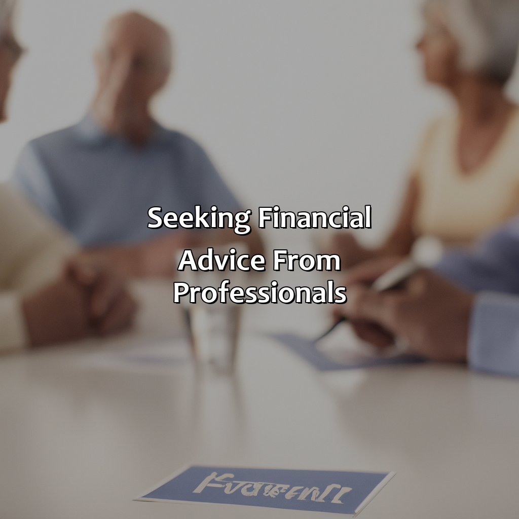 Seeking financial advice from professionals-how to survive a recession in retirement?, 