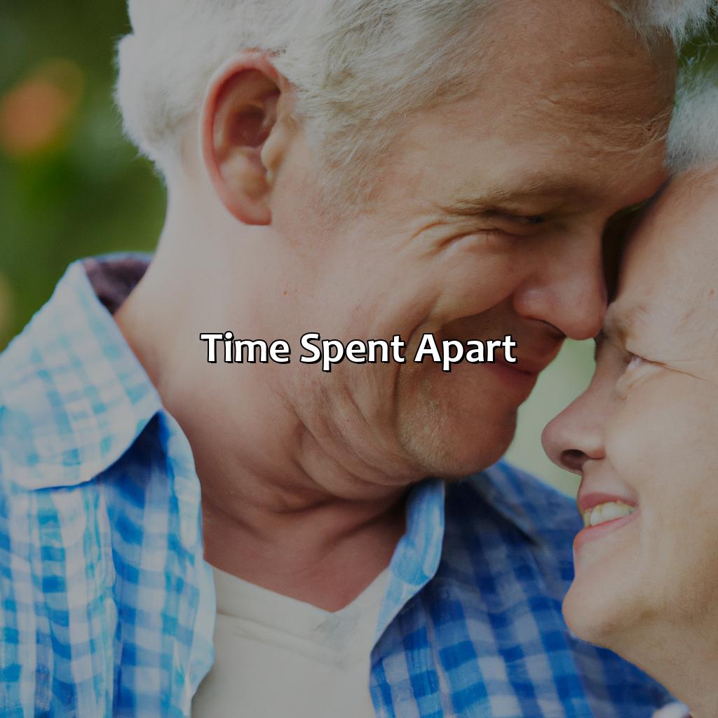 Time Spent Apart-how to survive retirement with your spouse?, 