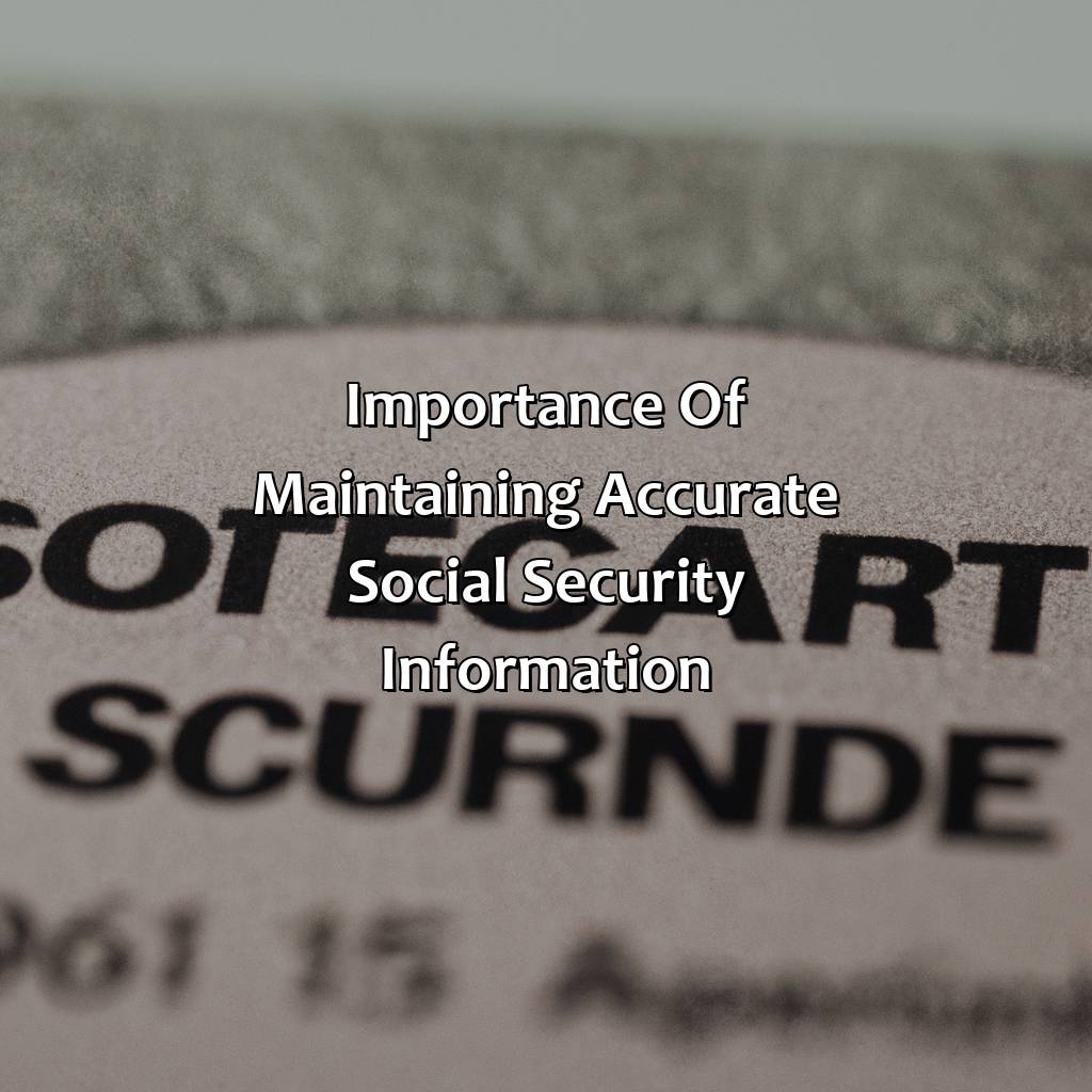 Importance of Maintaining Accurate Social Security Information-how to use social security number?, 