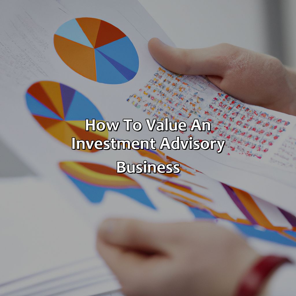 How To Value An Investment Advisory Business?