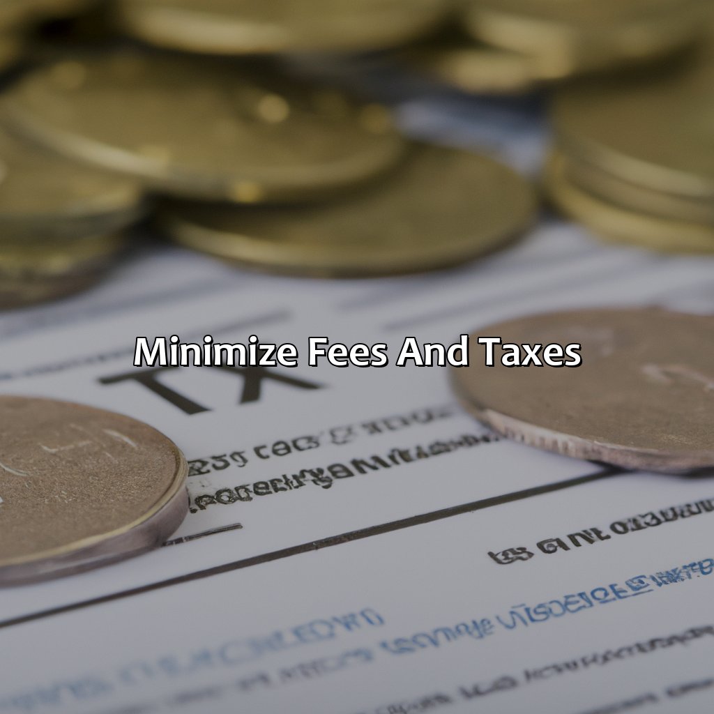 Minimize Fees and Taxes-how to win at retirement savings?, 