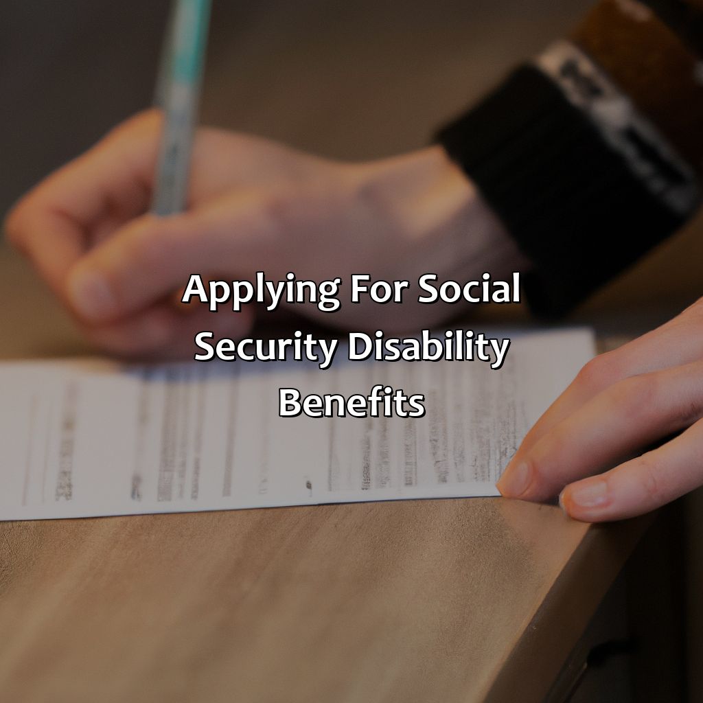 Applying for Social Security Disability Benefits-how to win social security disability?, 