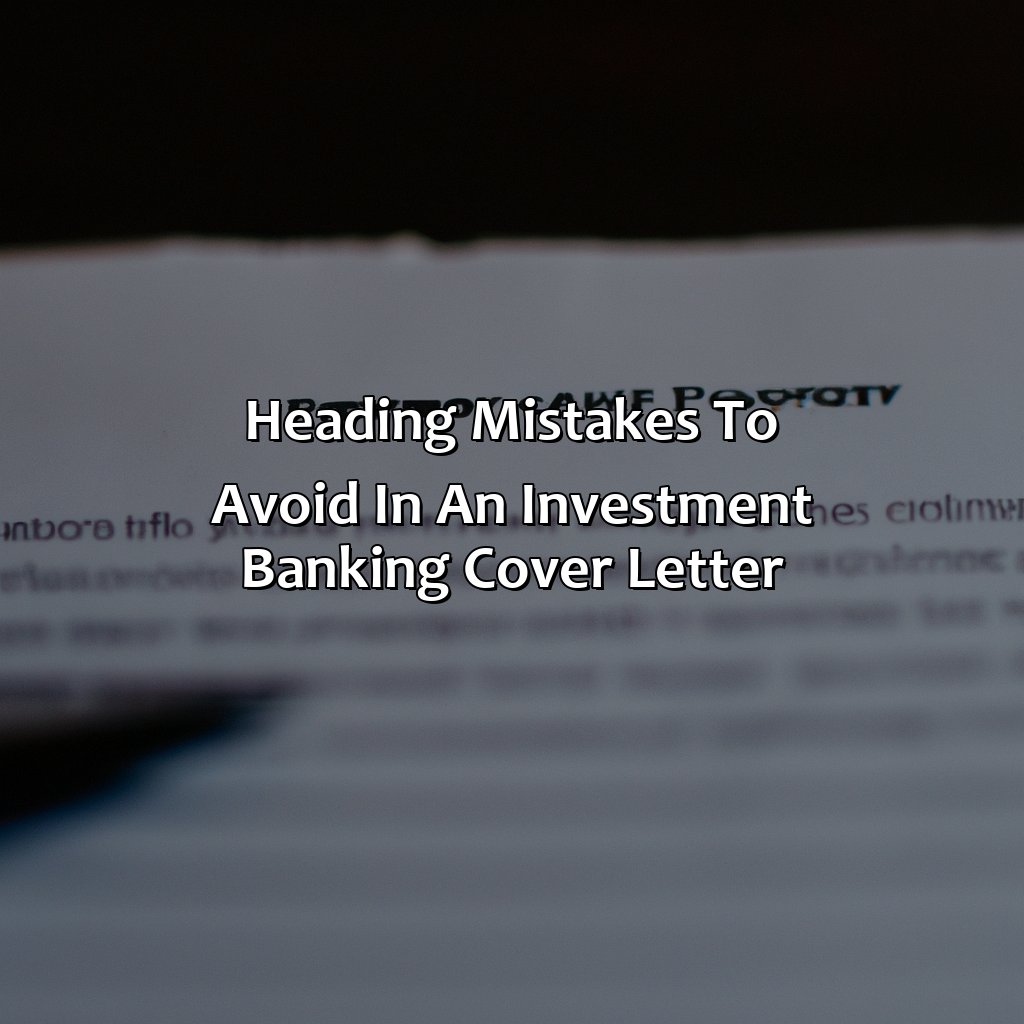 Heading: Mistakes to Avoid in an Investment Banking Cover Letter-how to write an investment banking cover letter?, 