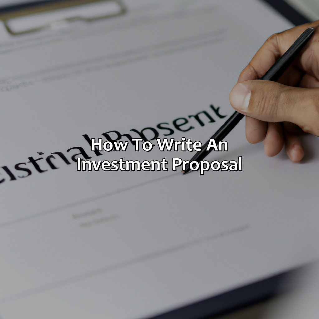 How To Write An Investment Proposal?