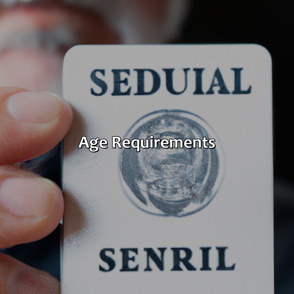 Age Requirements-what age can get social security?, 