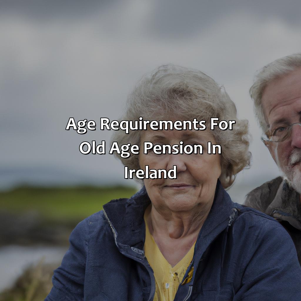 what-age-is-old-age-pension-in-ireland-retire-gen-z