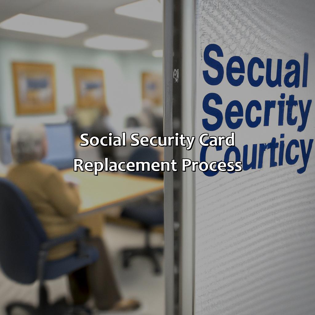 Social Security Card Replacement Process-what all do i need to get a social security card?, 