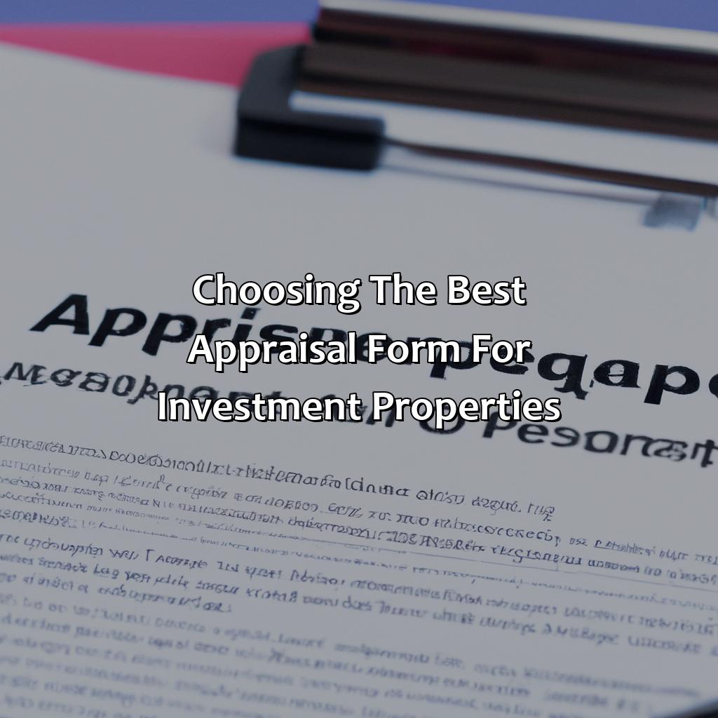 Choosing the Best Appraisal Form for Investment Properties-what appraisal form is used for investment properties?, 