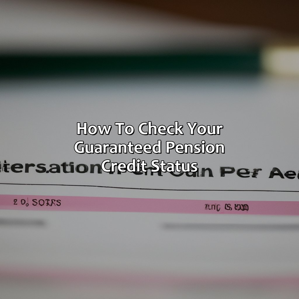 How to Check your Guaranteed Pension Credit Status-what are guaranteed pension credits?, 