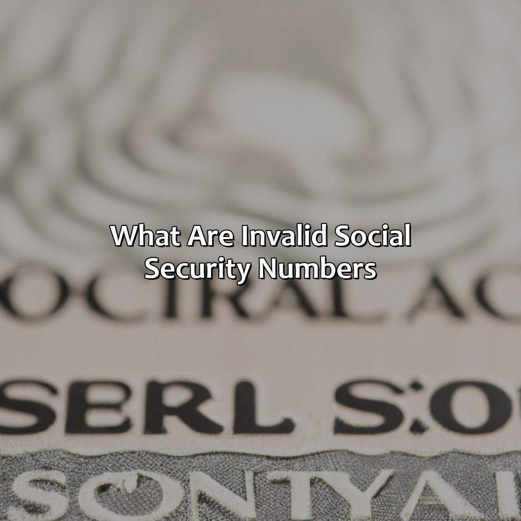 What Are Invalid Social Security Numbers?