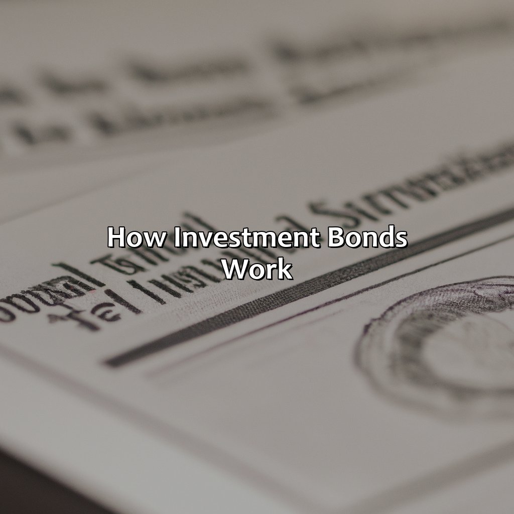 How Investment Bonds Work-what are investment bonds and how do they work?, 