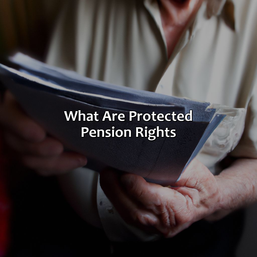 What are Protected Pension Rights?-what are protected pension rights?, 