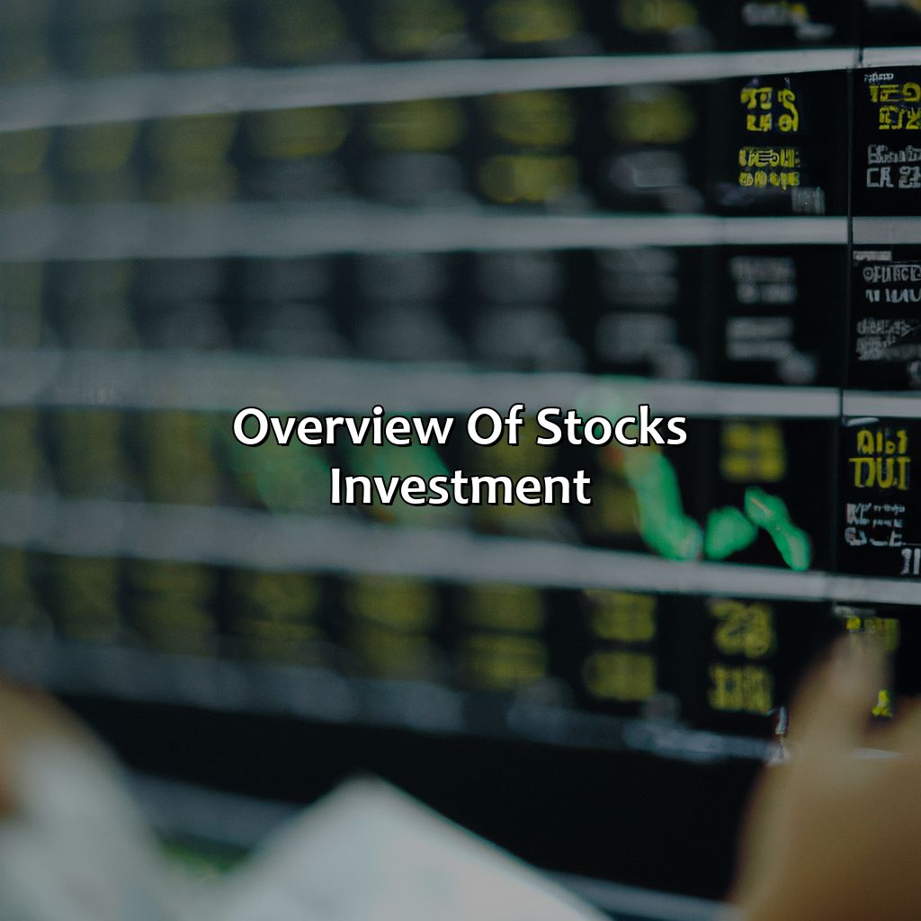 Overview of stocks investment-what are stocks investment?, 