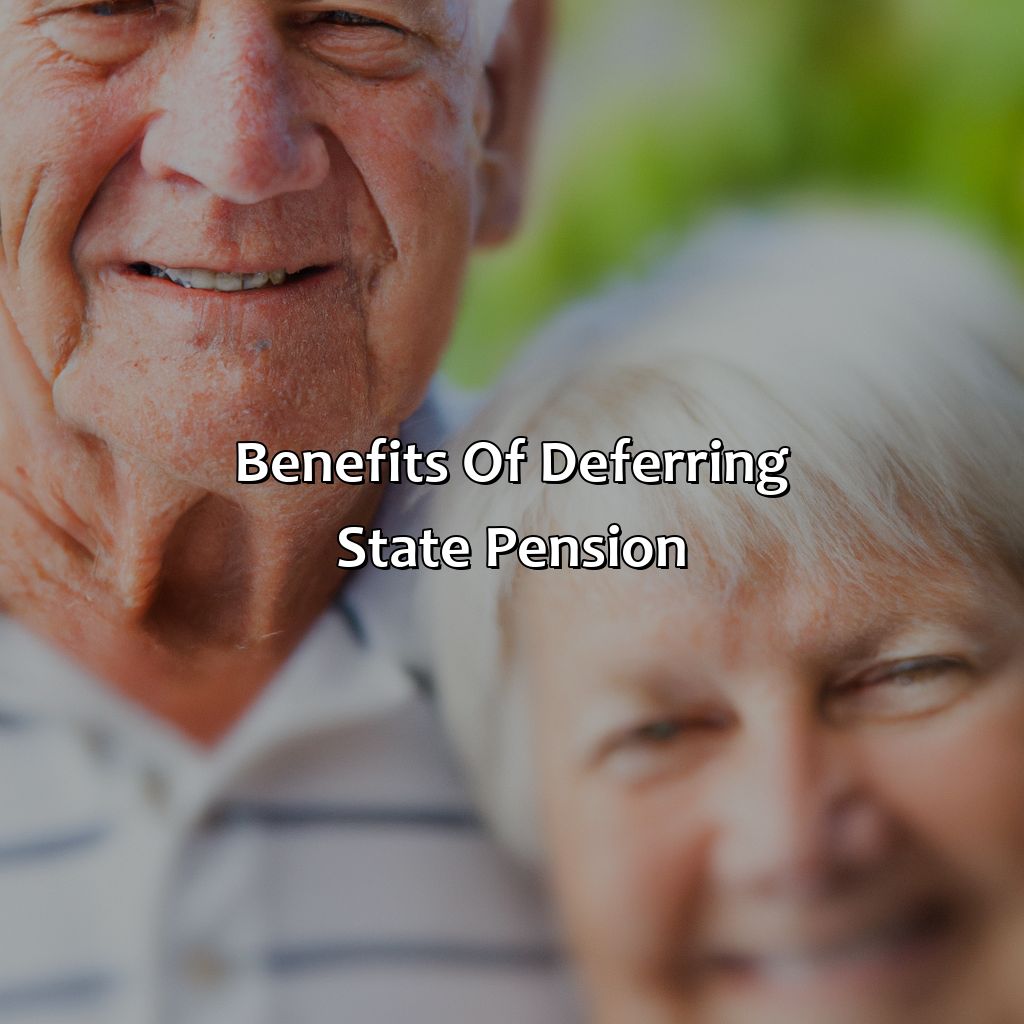 Benefits of Deferring State Pension-what are the benefits of deferring my state pension?, 