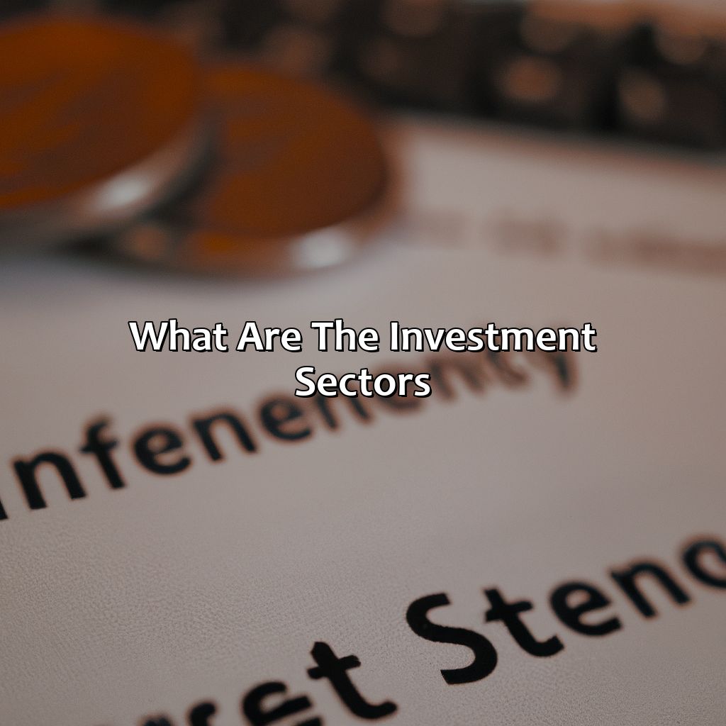 What Are The Investment Sectors?