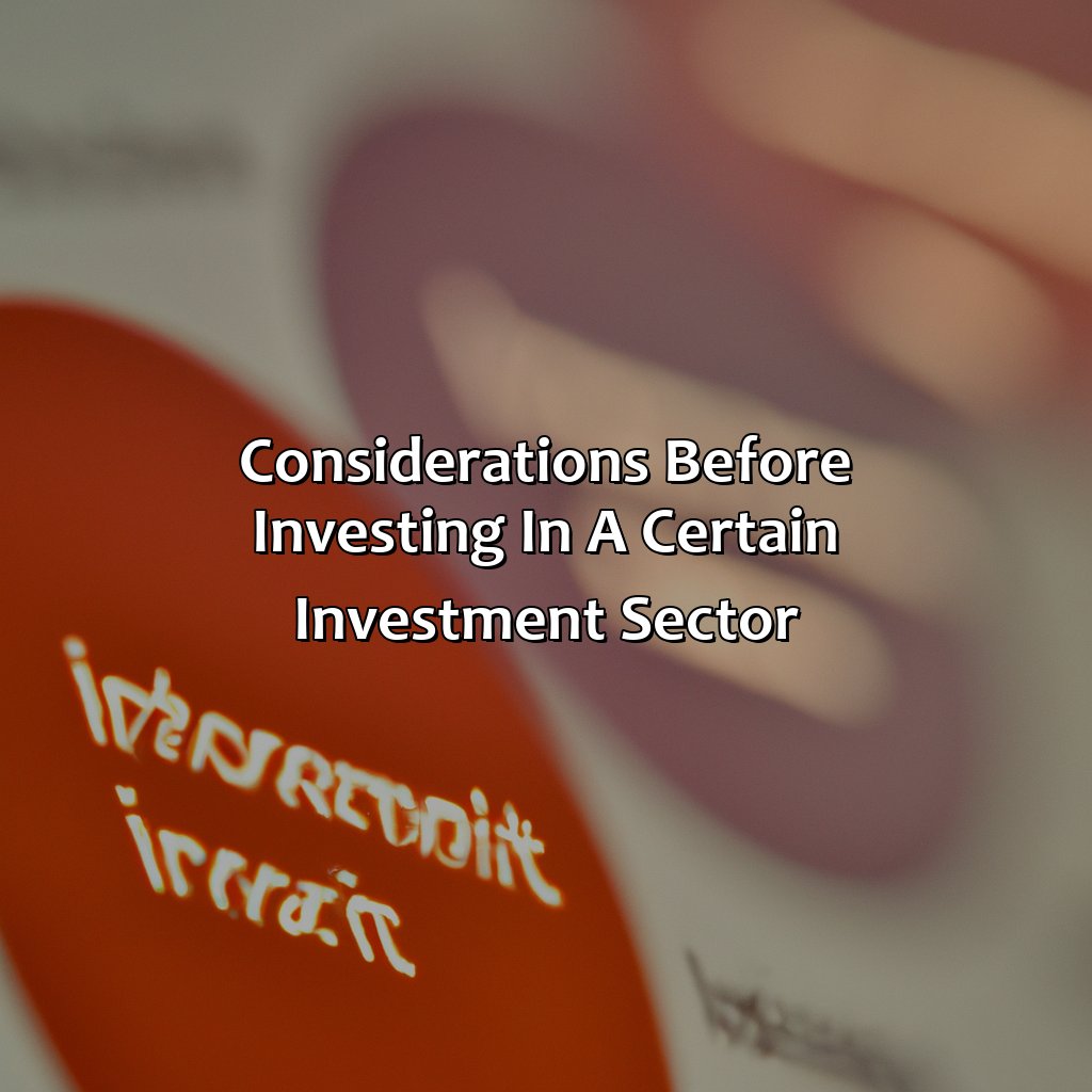 Considerations before Investing in a certain Investment Sector-what are the investment sectors?, 