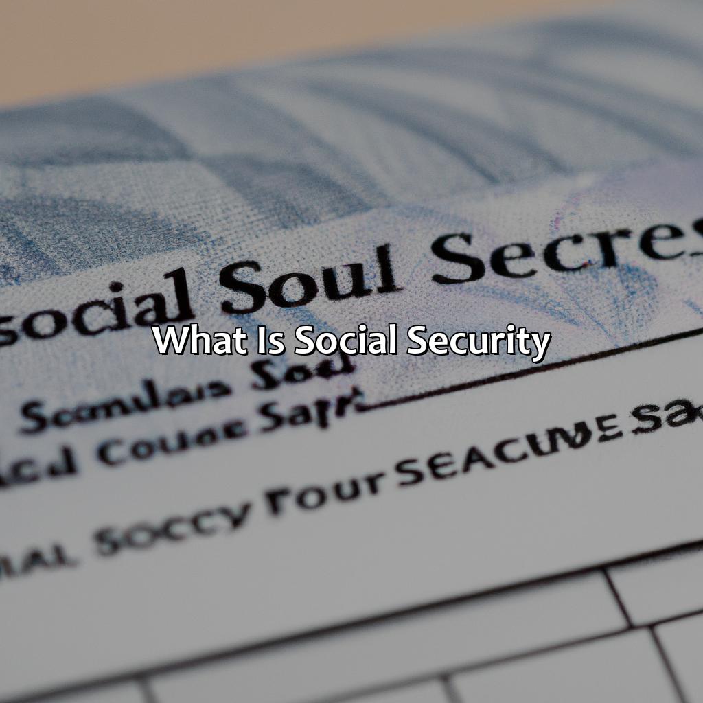 What is Social Security?-what can be garnished from social security?, 