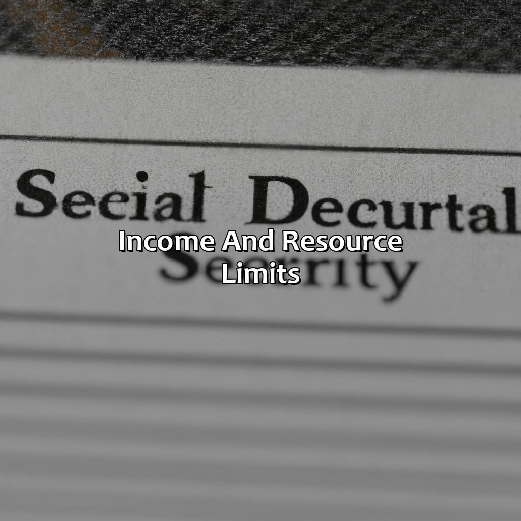 Income and Resource Limits-what can you own on social security disability?, 