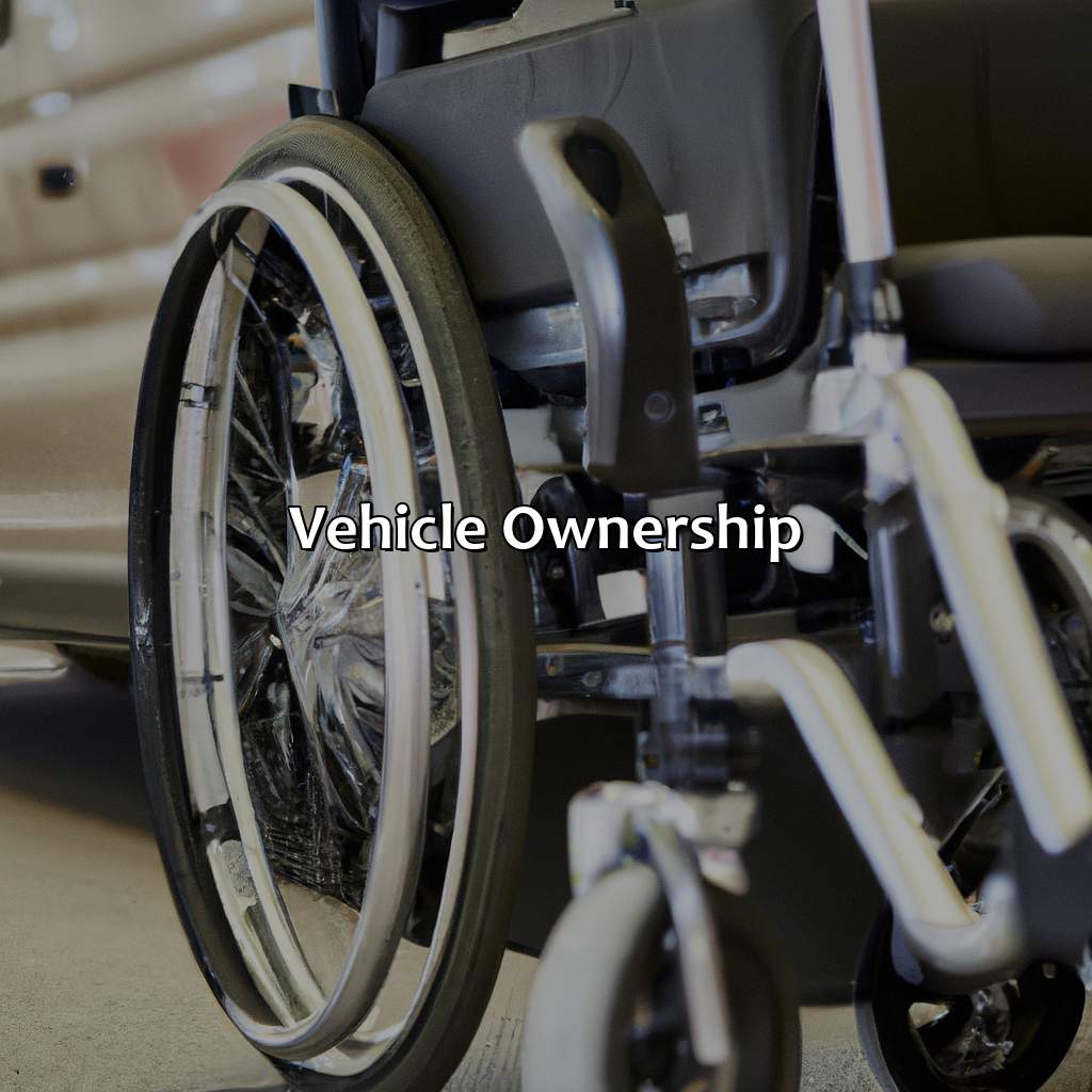 Vehicle Ownership-what can you own on social security disability?, 