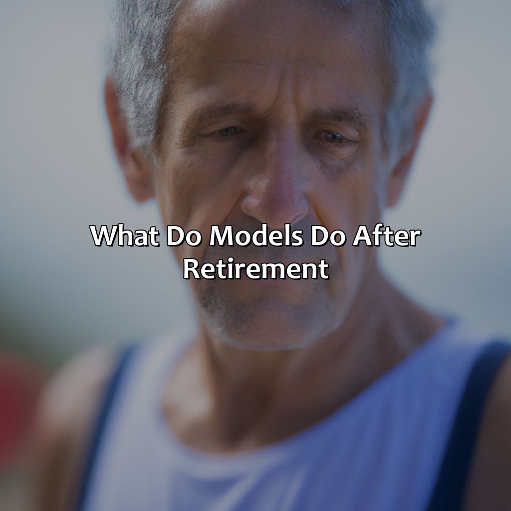 What Do Models Do After Retirement?