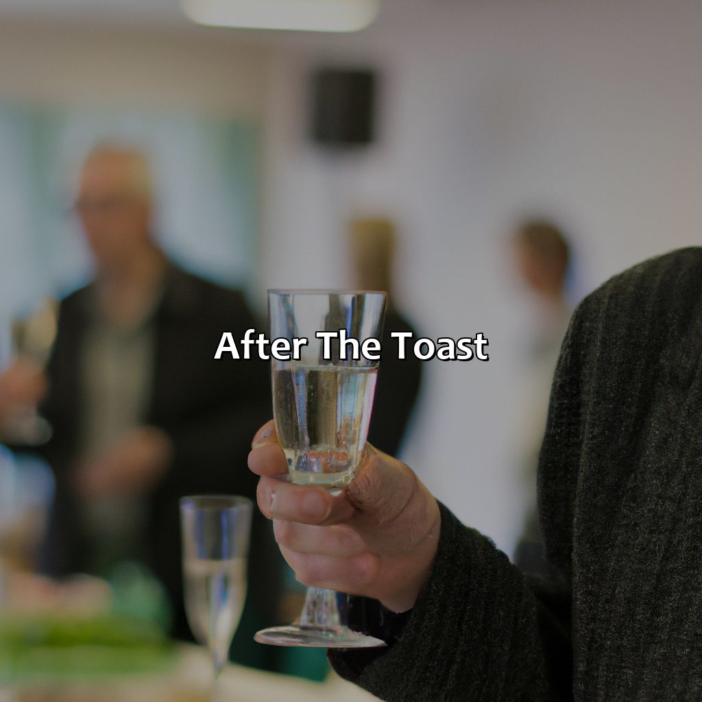 After the Toast-what do you say in a retirement toast?, 