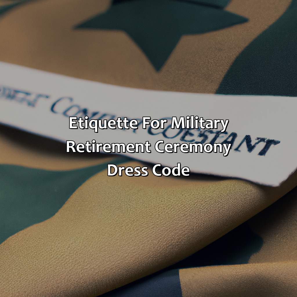 Etiquette for Military Retirement Ceremony Dress Code-what do you wear to a military retirement ceremony?, 