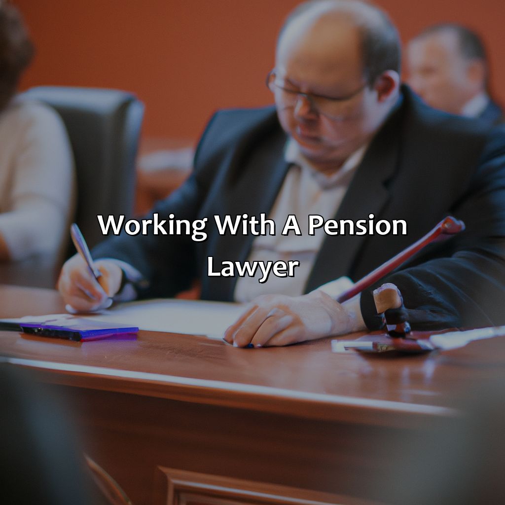 Working with a Pension Lawyer-what does a pension lawyer do?, 