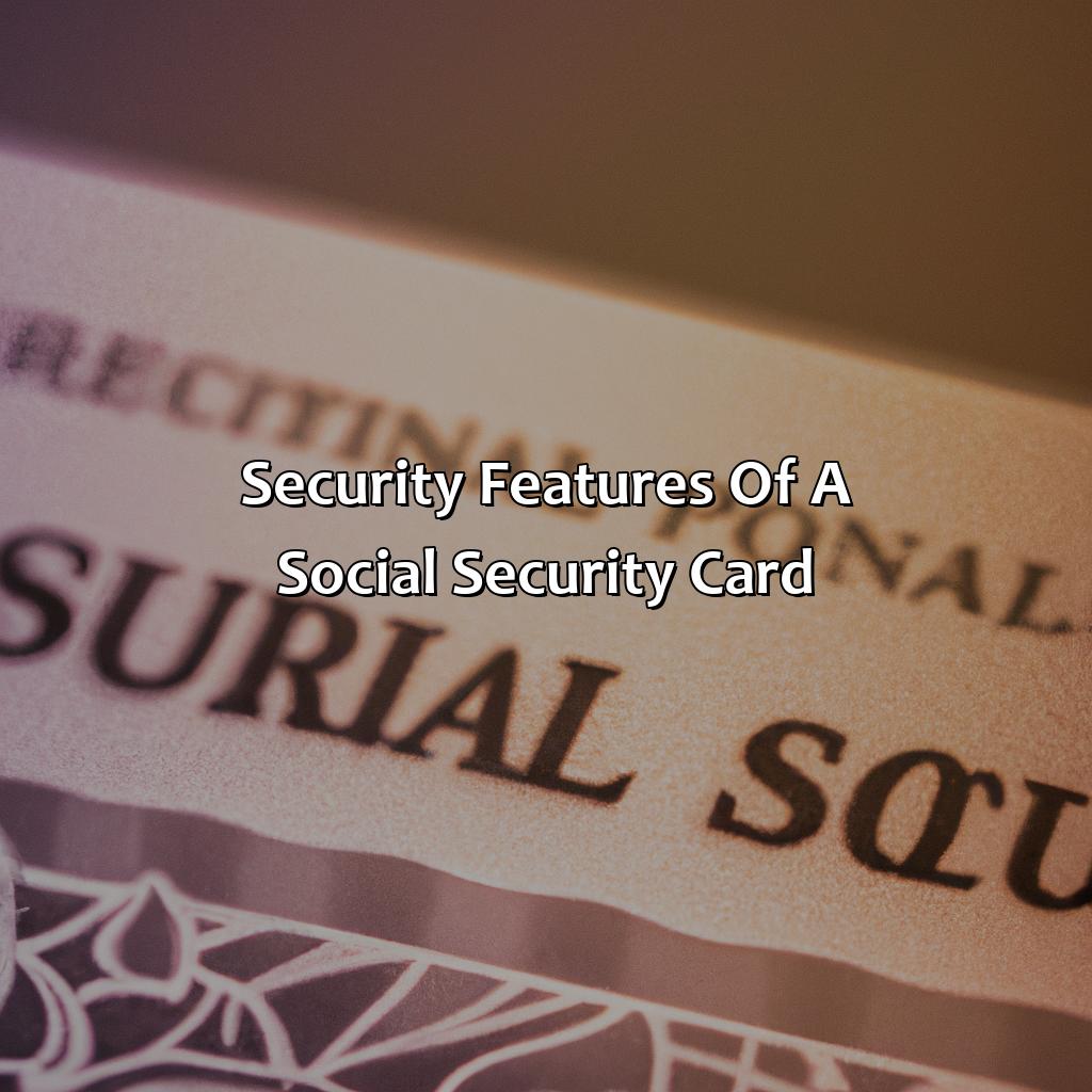 Security Features of a Social Security Card-what does a social security card look like?, 