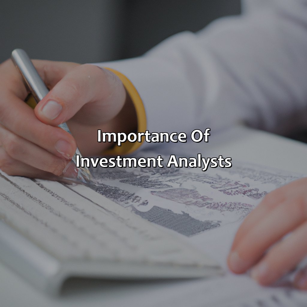 Importance of Investment Analysts-what does an investment analyst do?, 