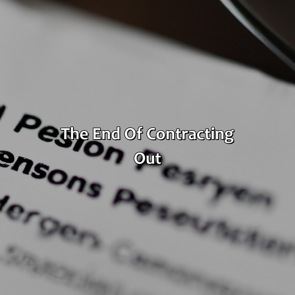 The end of contracting out-what does contracting out of state pension mean?, 