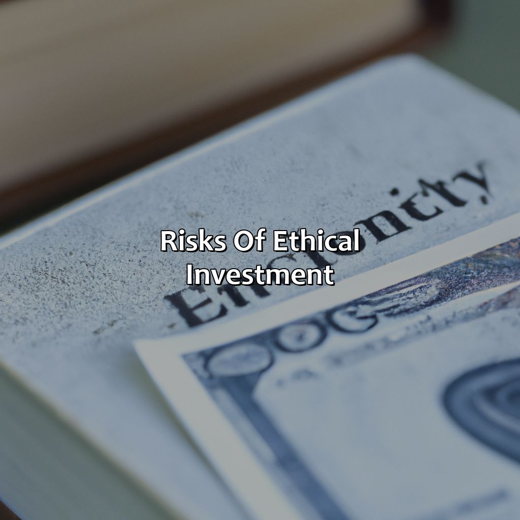 Risks of Ethical Investment-what does ethical investment mean?, 