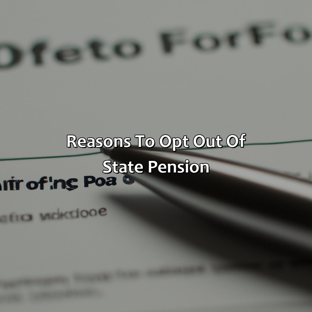 Reasons to Opt Out of State Pension-what does opt out of state pension mean?, 