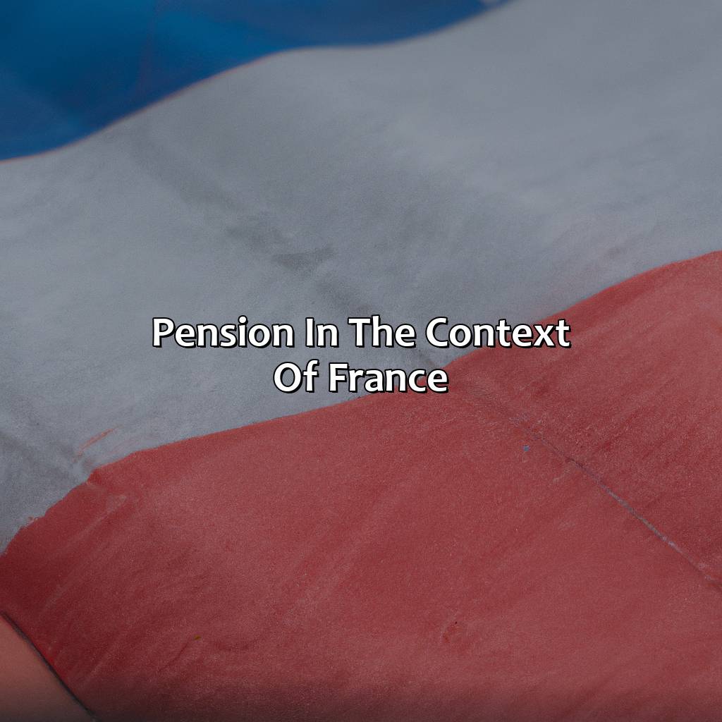 Pension in the context of France-what does pension mean in french?, 