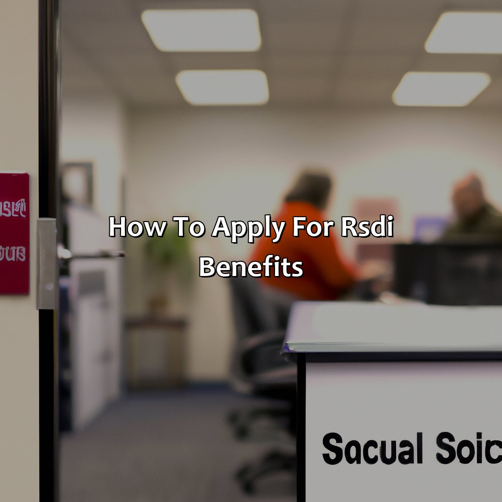 How to apply for RS-DI Benefits?-what does rsdi mean for social security?, 