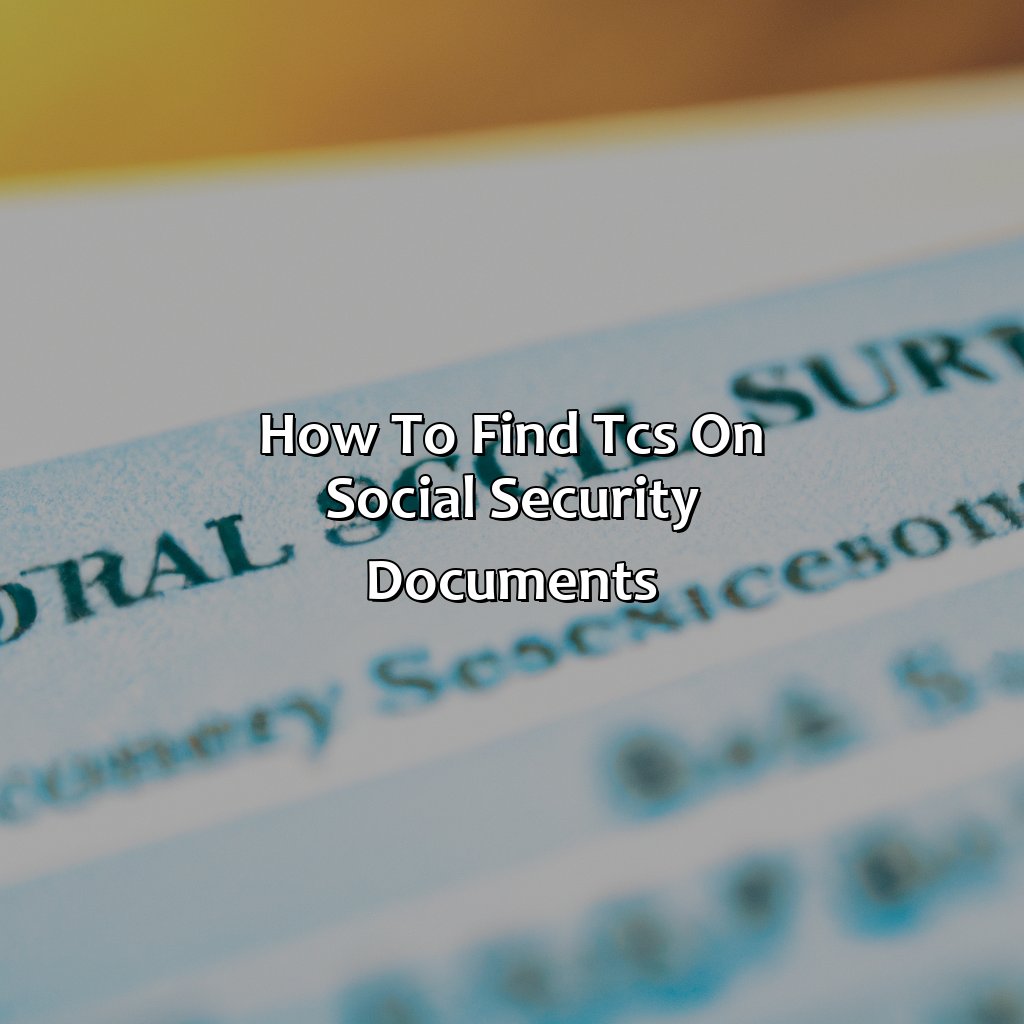 How to Find TCS on Social Security Documents-what does tcs stand for social security?, 