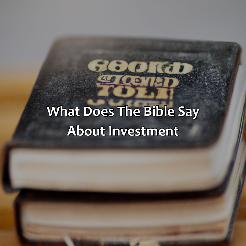 What Does The Bible Say About Investment?