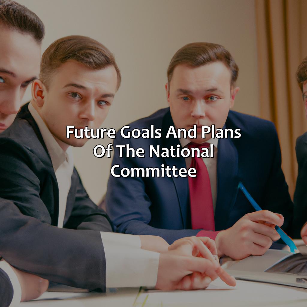 Future Goals and Plans of the National Committee-what does the national committee to preserve social security and medicare do?, 