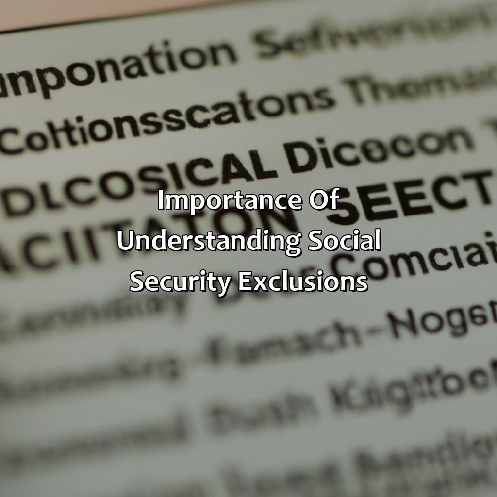 Importance of Understanding Social Security Exclusions-what four groups does houston say are excluded from social security?, 