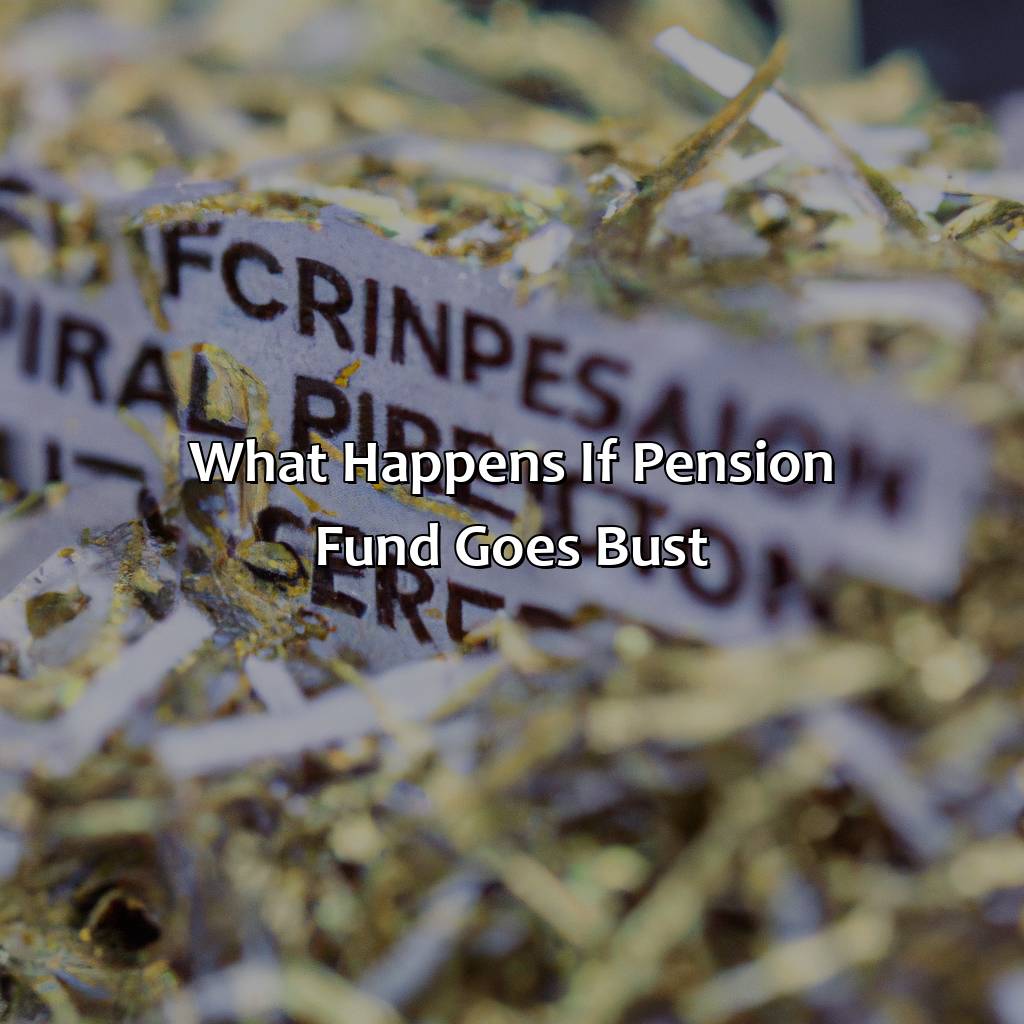 What Happens If Pension Fund Goes Bust?