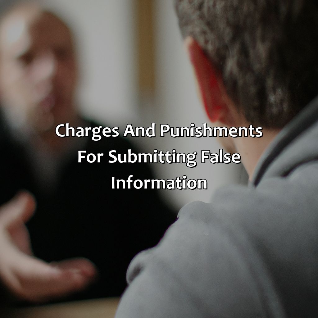 Charges and Punishments for Submitting False Information-what happens if you lie to social security?, 