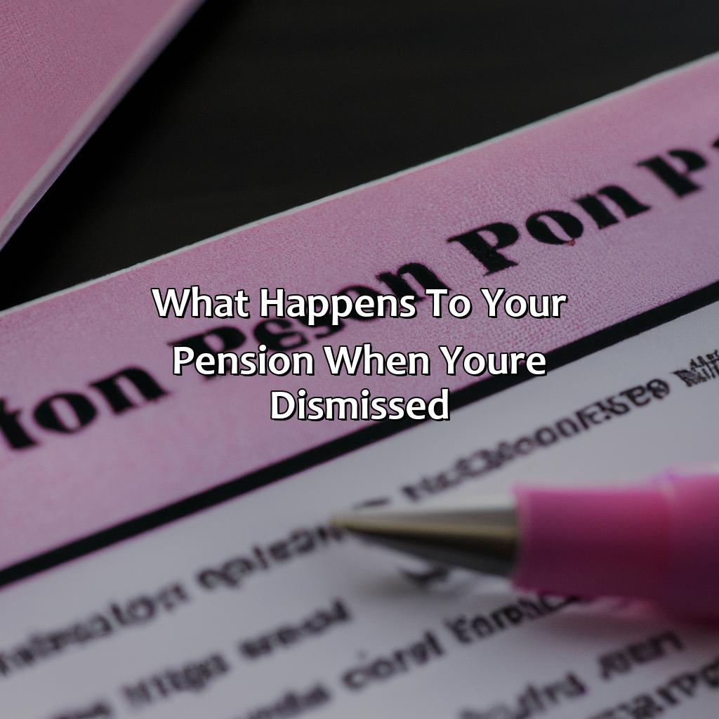 What Happens to Your Pension When You