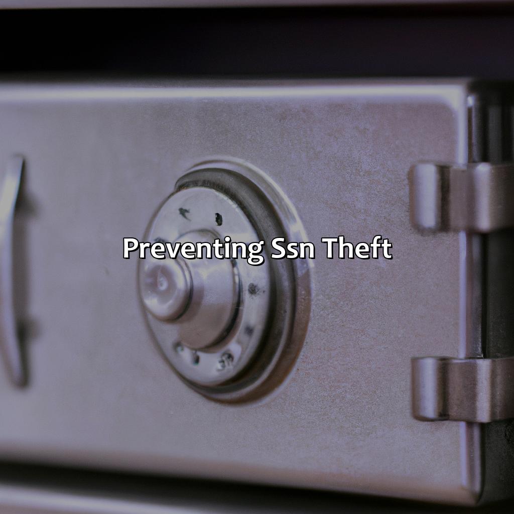 Preventing SSN theft-what if social security number is stolen?, 