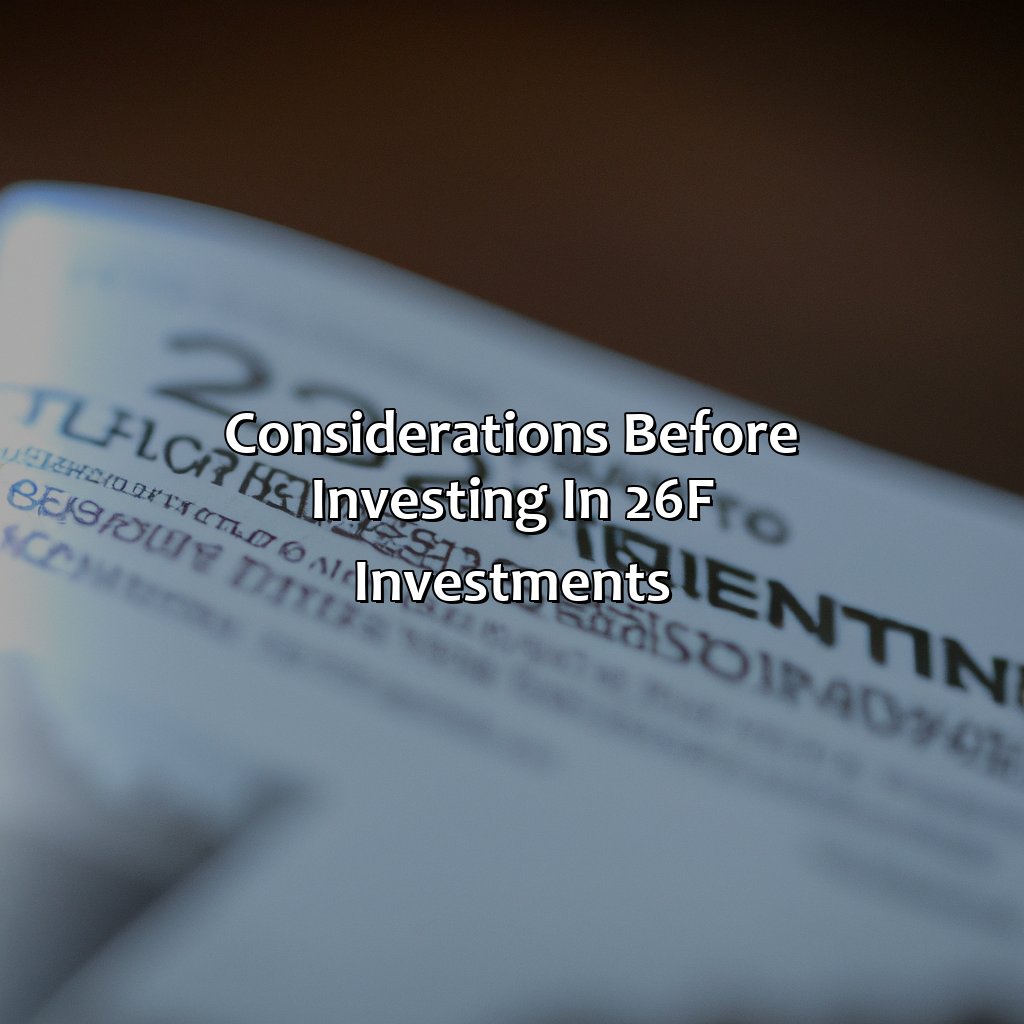 Considerations before Investing in 26f Investments-what is a 26f investment?, 