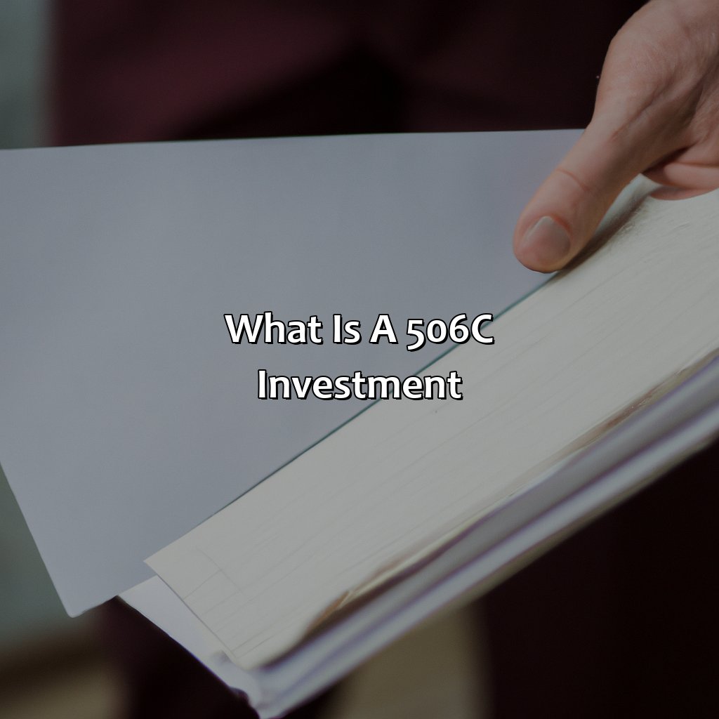 What is a 506c Investment?-what is a 506c investment?, 