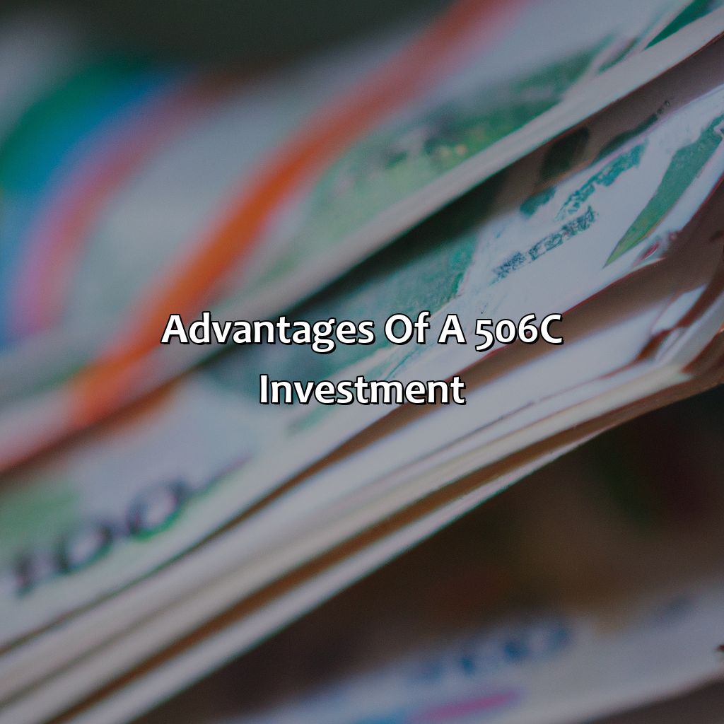 Advantages of a 506c Investment-what is a 506c investment?, 